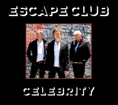 Cover for Escape Club · Celebrity (CD) [Digipak] (2012)