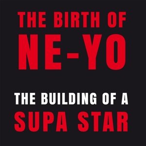 Cover for Ne-yo · Building of a Supa Star (CD) (2017)