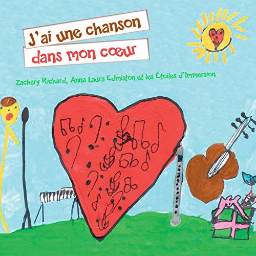 Cover for Zachary Richard · J'ai Une Chanson Dans Mon Coeur (CD) (2015)