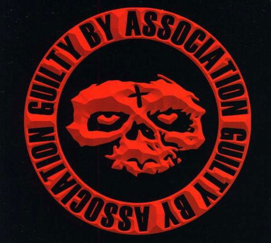 Cover for Guilty By Association (CD) [Digipak] (2013)