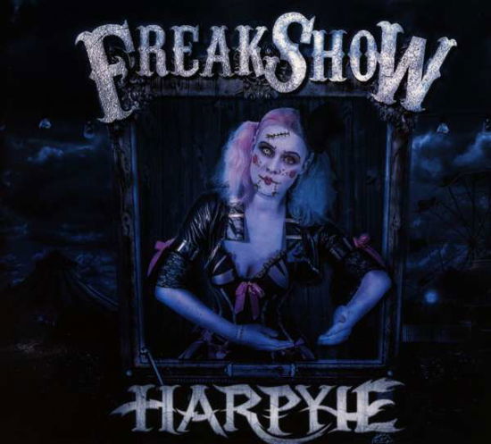 Cover for Harpyie · Freakshow (CD) [Digipak] (2015)