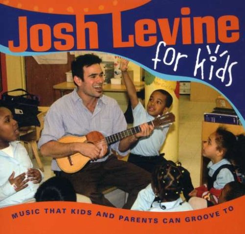 Cover for Josh Levine · Josh Levine for Kids (CD) (2006)