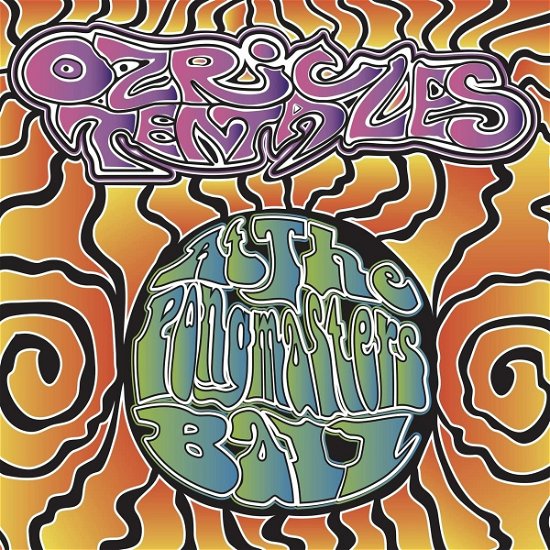 At the Pongmasters Ball - Ozric Tentacles - Musique - KSCOPE - 0802644716008 - 7 octobre 2022