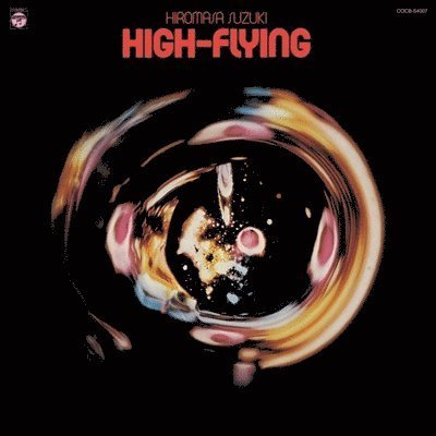 Cover for Hiromasa Suzuki · High-Flying (LP) (2023)