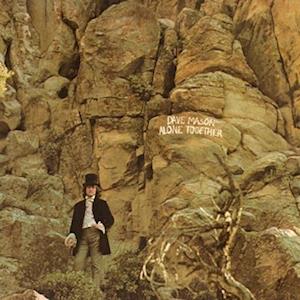 Alone Together - Dave Mason - Music -  - 0829421019008 - September 29, 2023