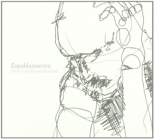 Cover for Espaldamaceta · Miedo Al Silencio, Segunda Parte (CD) (2014)