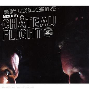 Body Language 5 - Chateau Flight - Muzyka - GET PHYSICAL - 0844216010008 - 6 listopada 2007