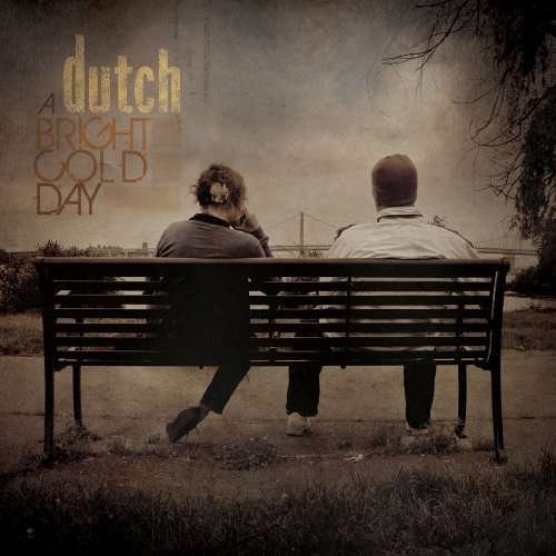 Bright Cold Day - Dutch - Musik - MODULOR - 0857259002008 - 1. august 2011