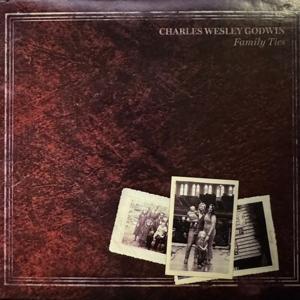 Cover for Charles Wesley Godwin · Family Ties (LP) (2023)