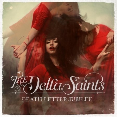 Cover for Delta Saints · Death Letter Jubilee (CD) (2018)