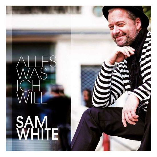 Cover for White Sam · Alles Was Ich Will (CD) (2020)