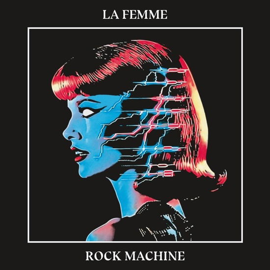 Rock Machine - La Femme - Music - IDOL - 3700551786008 - October 11, 2024