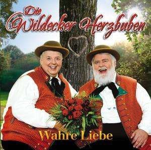 Wildecker Herzbuben · Wahre Liebe (CD) (2007)