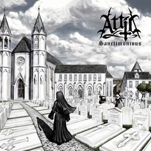 Cover for Attic · Sanctimonious (CD) [Digipak] (2017)