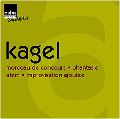 Cover for M. Kagel · Morceau De Concours/ Phantasie (CD) (2009)