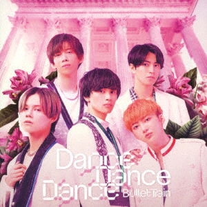 Cover for Bullet-Train · Dance Dance Dance (CD) [Japan Import edition] (2021)