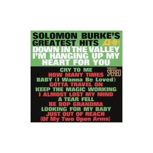 Cover for Solomon Burke · Greatest Hits (CD) [Remastered edition] (2013)