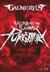 Falling Into The Flames Of Purgatory - Galneryus - Filmy - CBS - 4943674322008 - 9 października 2020