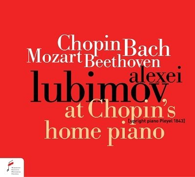 Cover for Alexei Lubimov · At Chopin's Home Piano (CD) [Japan Import edition] (2022)
