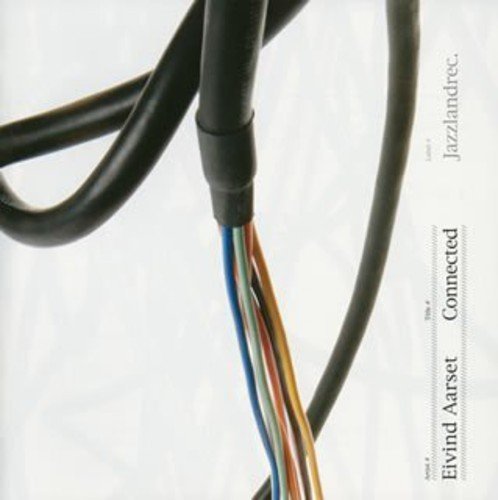 Cover for Eivind Aarset · Connected (CD) (2007)