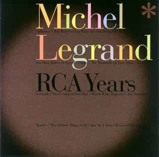 Rca Years - Michel Legrand - Musik - RCA - 4988017652008 - 10. oktober 2007