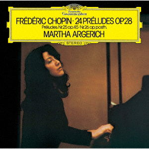 Chopin: 24 Preludes. Op.28 - Martha Argerich - Musik - UNIVERSAL - 4988031425008 - 7. maj 2021