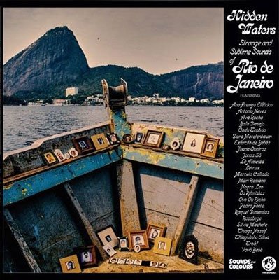 Cover for (World Music) · Hidden Waters : Strange &amp; Sublime Sounds of Rio De Janeiro (CD) [Japan Import edition] (2023)