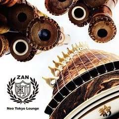 Cover for Zan · Neo Tokyo Lounge (CD) [Japan Import edition] (2009)
