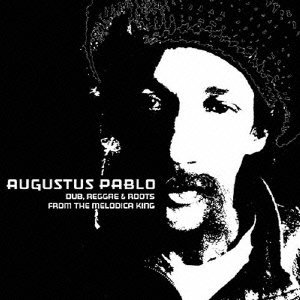 Cover for Augustus Pablo · Dub. Reggae &amp; Roots from the Ma King (CD) [Japan Import edition] (2015)