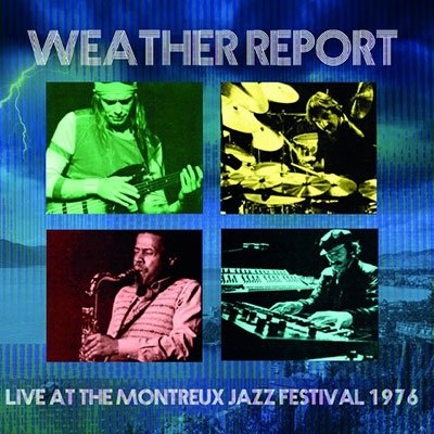 Cover for Weather Report · Live at Montreux 1976 (CD) [Japan Import edition] (2022)