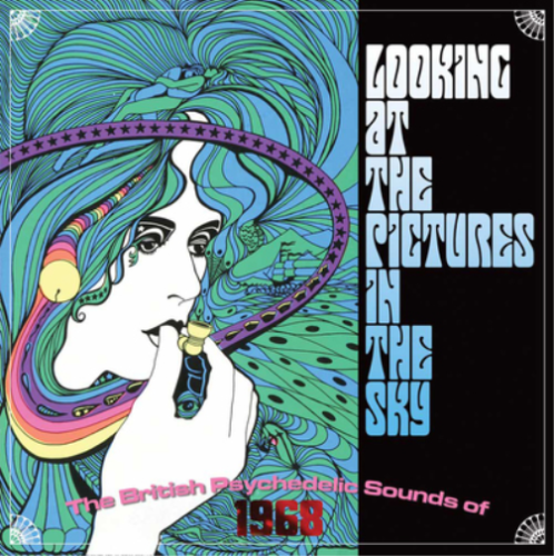 Various Artists · Looking At The Pictures In The Sky: The British Psychedelic Sounds Of 1968 (CD) (2017)