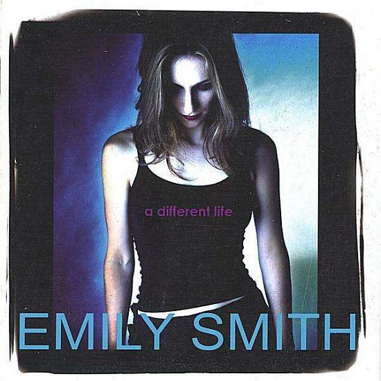 Cover for Emily Smith · Different Life (CD) (2005)