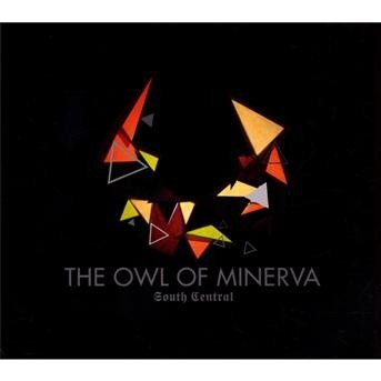 Cover for South Central · The Owl Of Minerva (CD)
