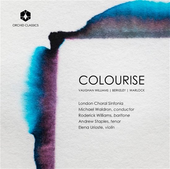 Cover for Staples, Andrew / Roderick Williams / Elena Urioste · Colourise (CD) (2022)