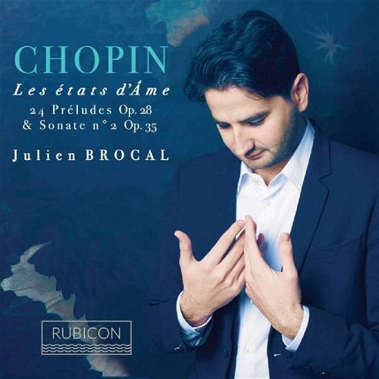 Chopin - Brocal Julien - Musiikki - RUBICON CLASSICS - 5065002149008 - perjantai 24. helmikuuta 2017