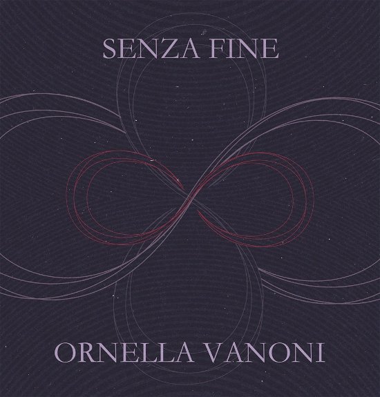 Senza Fine - Ornella Vanoni - Muziek - Azzurra - 5065010098008 - 8 juni 2022
