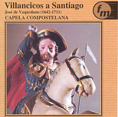 Cover for Capela Compostelana · José de Vaquedano: Villancicos a Santiago (CD)