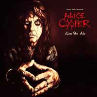 Live On Air - Alice Cooper - Musiikki - Laser Media - 5583050125008 - tiistai 12. syyskuuta 2017