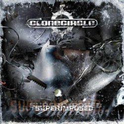 Cover for Clonecircle · Superimposed (CD) (2006)