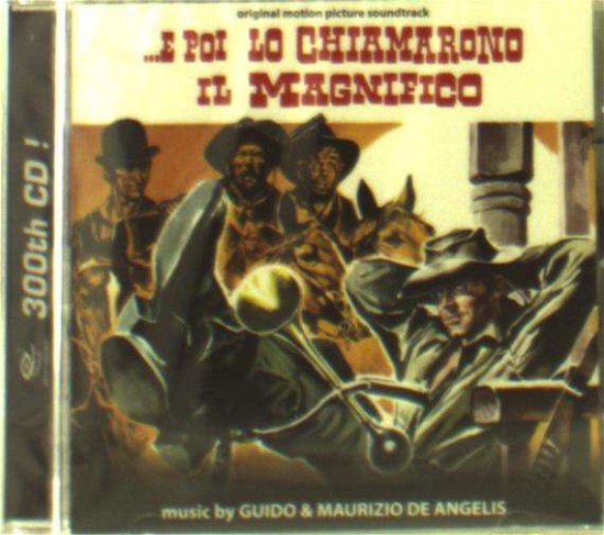 ...E Poi Lo Chiamarono Il Magnifico - Angelis, Guido & Maurizio De - Música - DIGIT - 8032628993008 - 21 de junho de 2019