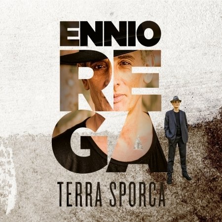Cover for Ennio Rega · Terra Sporca (CD) (2017)