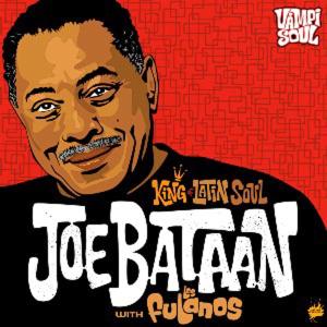 Cover for Joe Bataan · King Of Latin Soul (CD) (2015)