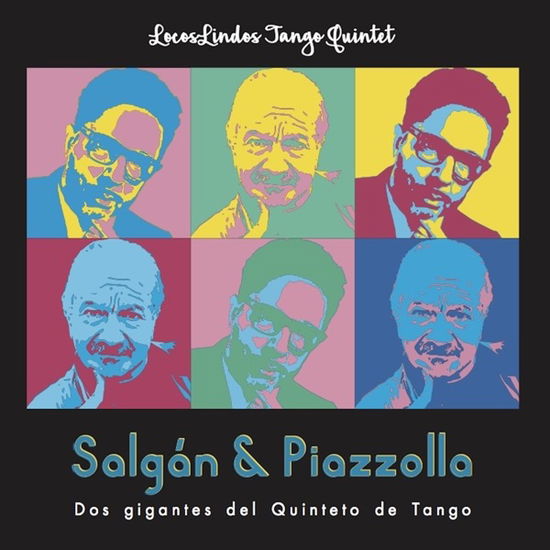 Cover for Locoslindos Tango Quintet · Locoslindos Tango Quintet - Salgan &amp; Piazzolla (CD) (2019)