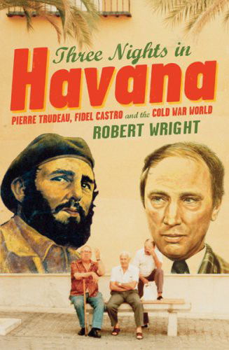Cover for Robert Wright · Three Nights In Havana (Paperback Book) (2008)