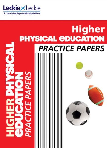 Cover for Murray Carnie · Higher Physical Education Practice Papers: Prelim Papers for Sqa Exam Revision - Practice Papers for SQA Exam Revision (Paperback Book) (2017)