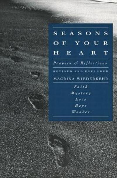 Cover for Macrina Wiederkehr · Seasons of Your Heart (Pocketbok) [Revised edition] (1991)