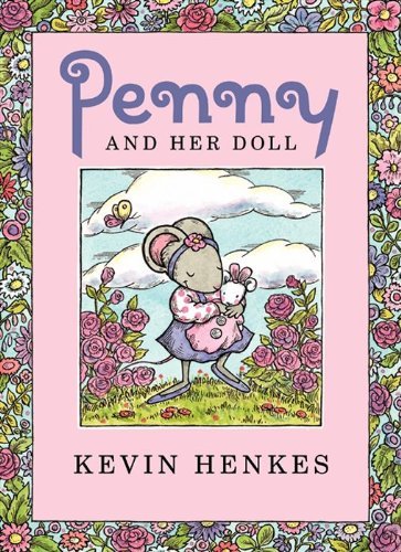 Cover for Kevin Henkes · Penny and Her Doll (Hardcover Book) (2012)