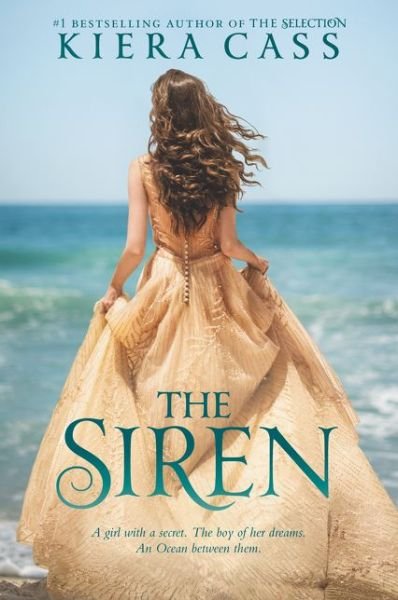 Cover for Kiera Cass · The Siren (Paperback Book) (2017)
