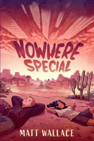 Cover for Matt Wallace · Nowhere Special (Book) (2023)