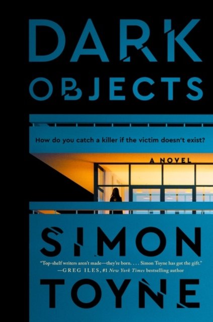 Cover for Simon Toyne · Dark Objects: A Novel - Laughton Rees (Paperback Book) (2022)
